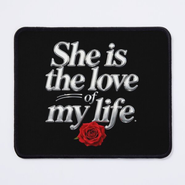 Item preview, She is the love of my life. designed and sold by DH-ArtLab.