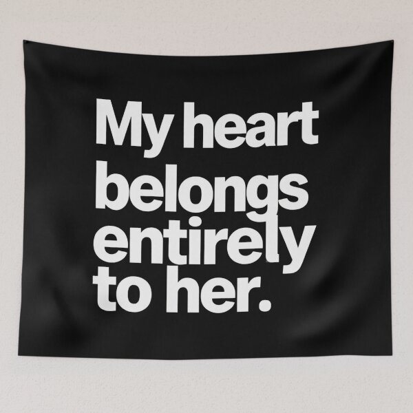 Item preview, My Heart Belongs Entirely To Her designed and sold by DH-ArtLab.