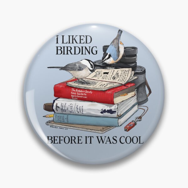 Item preview, I Liked Birding Before It Was Cool designed and sold by BarefootSeeker.