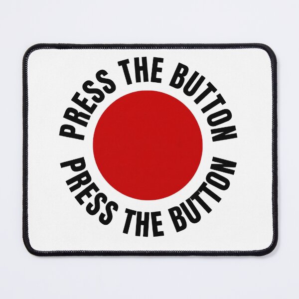 Item preview, Press The Button designed and sold by DH-ArtLab.