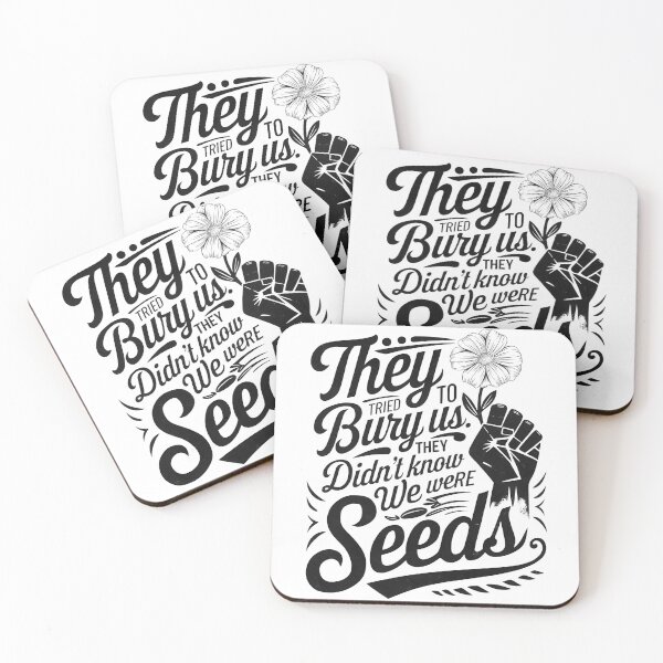 Item preview, They Tried to Bury Us, They Didn’t Know We Were Seeds – Motivational Quote Typography Design designed and sold by Happy'CLICK'.