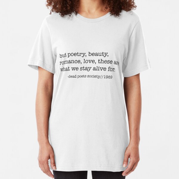 Dead Poets Society Slim Fit T-Shirt