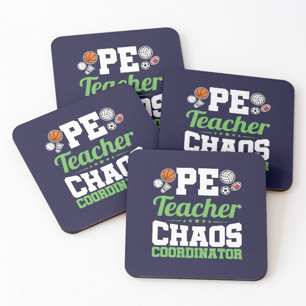 Item preview, PE Teacher Chaos Coordinator Physical Education  designed and sold by jaygo.