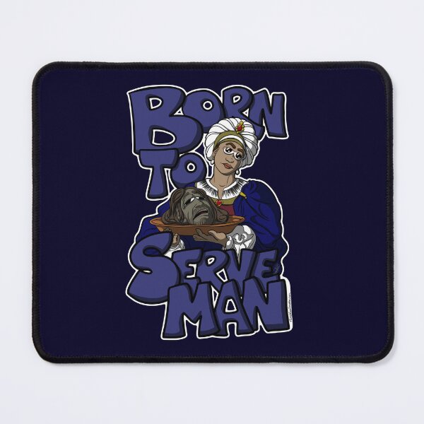 Item preview, Born to Serve Man designed and sold by FighterGuy.