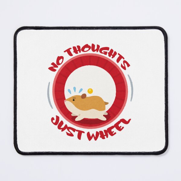 Item preview, No Thoughts Just Wheel Funny Hamster Meme Gift designed and sold by CleanDecor.