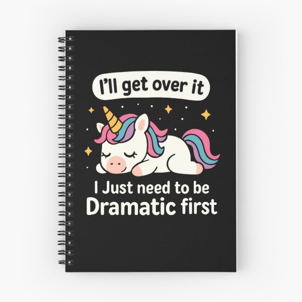 Item preview, I'll Get Over It I Just Need To Be Dramatic First Unicorn Funny Sarcasm Drama Queen Girl designed and sold by RetroMini2026.