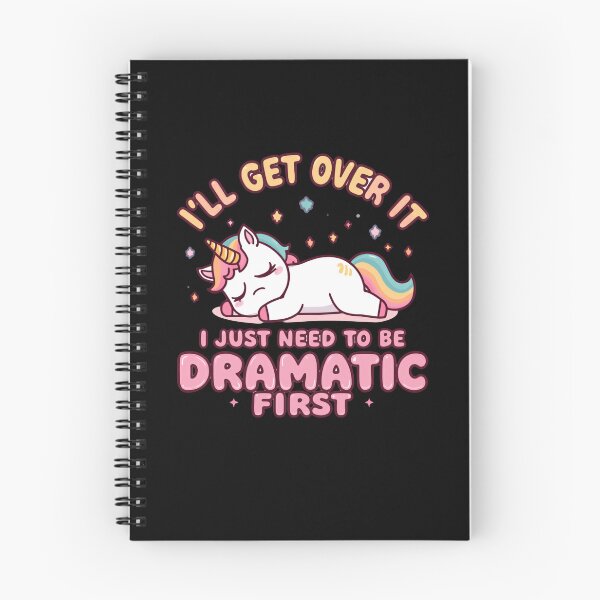 Item preview, I'll Get Over It I Just Need To Be Dramatic First Funny Drama Queen Unicorn Quote designed and sold by RetroMini2026.