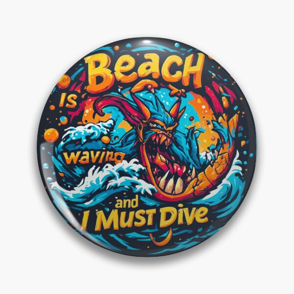 Item preview, Beach is waving and I must dive in designed and sold by Jsw-speedartja.
