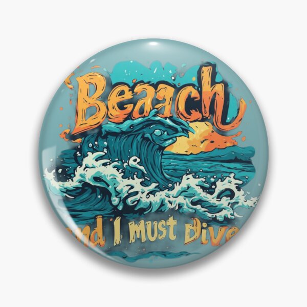 Item preview, Beach is waving and I must dive in designed and sold by Jsw-speedartja.