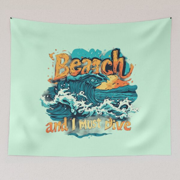 Item preview, Beach is waving and I must dive in designed and sold by Jsw-speedartja.