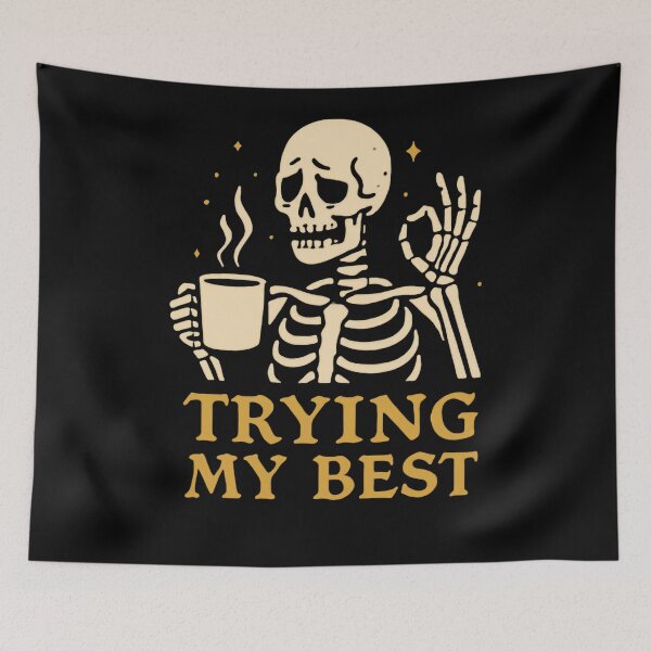 Item preview, Trying My Best Overwhelmed Coffee Lover Student Worker Relatable Humor designed and sold by RetroMini2026.