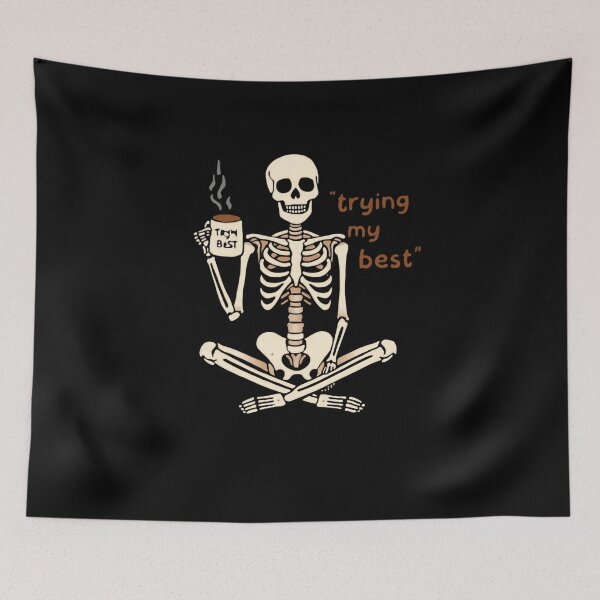 Item preview, Trying My Best Coffee Skeleton Relatable Daily Struggle Humor designed and sold by RetroMini2026.