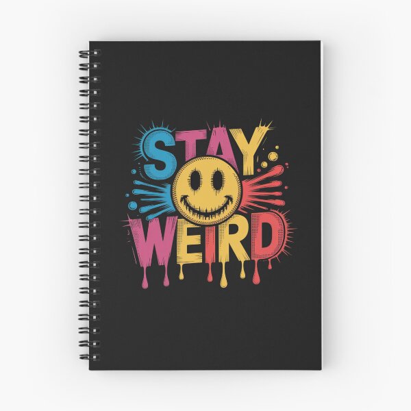 Item preview, STAY WEIRD designed and sold by 123ks.