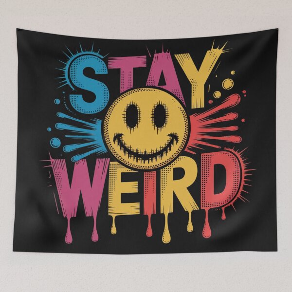 Item preview, STAY WEIRD designed and sold by 123ks.