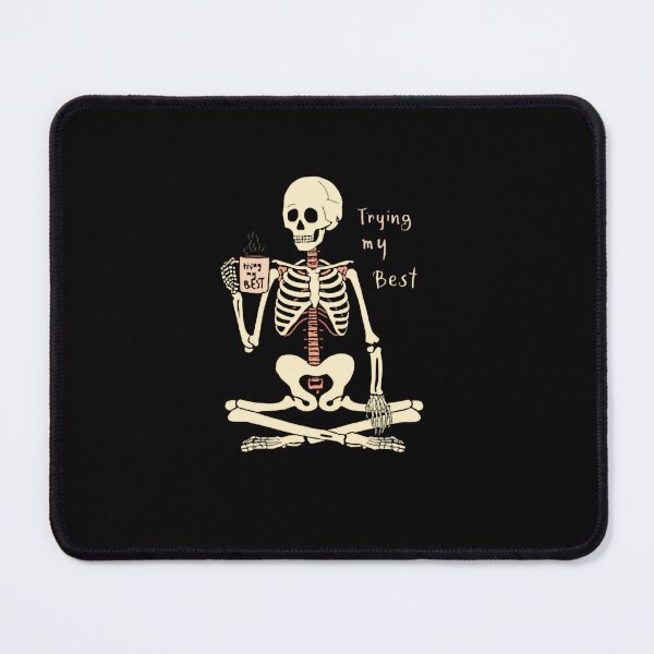 Item preview, Trying My Best Relatable Skeleton Humor designed and sold by RetroMini2026.