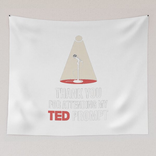 Item preview, Thank You For Attending My TED Prompt designed and sold by Bianca Oltean.