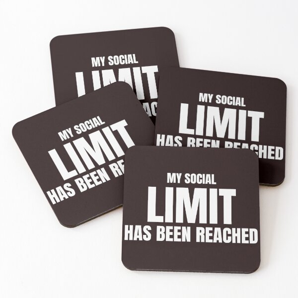 Item preview, My Social Limit Has Been Reached – Funny Introvert Quote designed and sold by ArtPer-design.