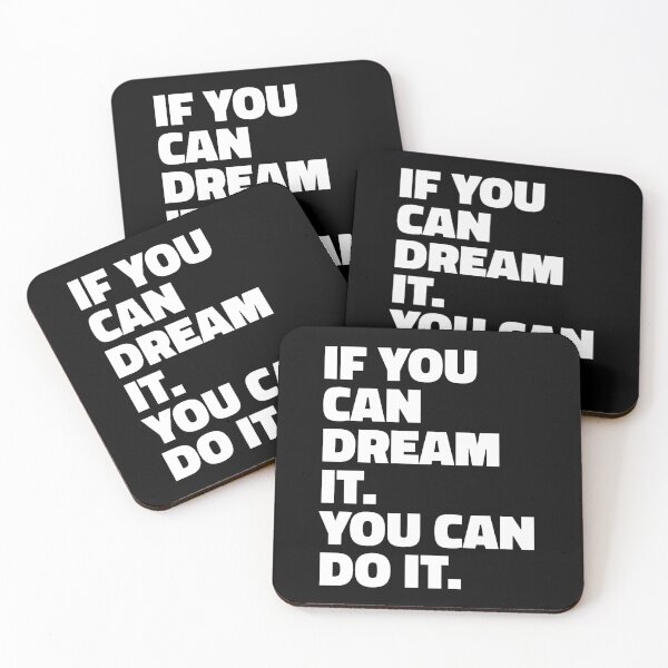 Item preview, If You Can Dream It You Can Do It designed and sold by PublicArtDesign.