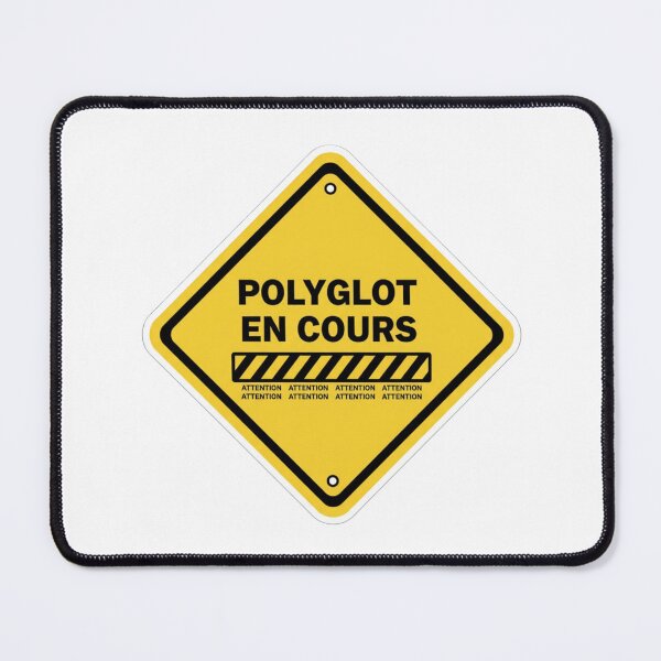 Item preview, French polyglot in progress warning sign POLYGLOT EN COURS funny sticker designed and sold by language-des.