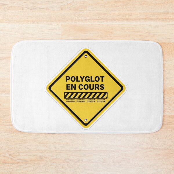 Item preview, French polyglot in progress warning sign POLYGLOT EN COURS funny sticker designed and sold by language-des.