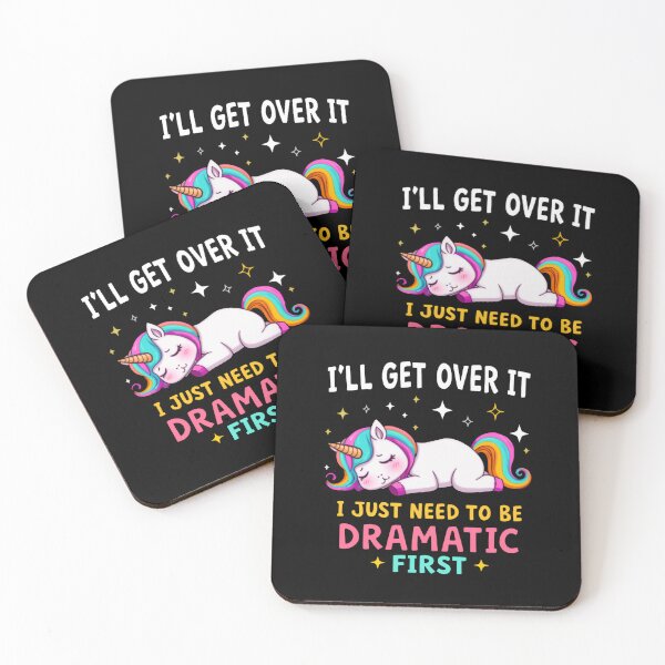 Item preview, I'll Get Over It I Just Need To Be Dramatic First Unicorn Humor Girl Woman designed and sold by RetroMini2026.