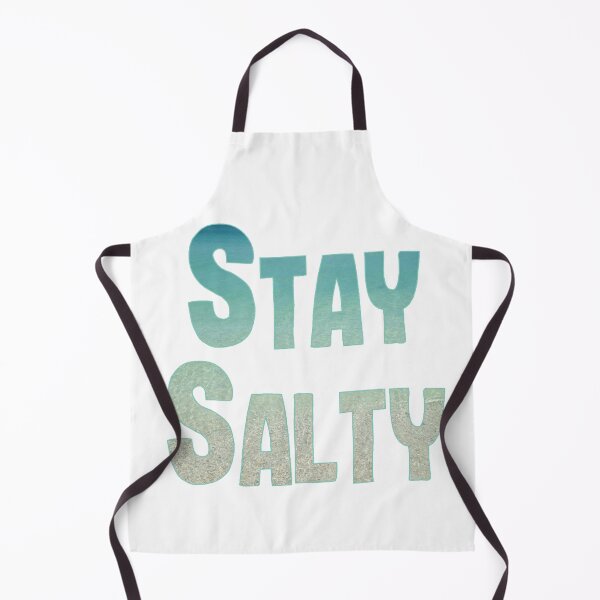 Item preview, Stay Salty designed and sold by LeslieMac713.