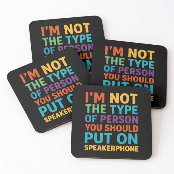 Item preview, I'm Not The Type Of Person You Should Put On Speakerphone Introvert Humor Private designed and sold by RetroMini2026.