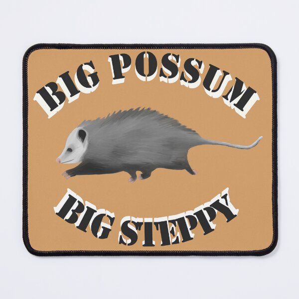 Item preview, Big Possum Big Steppy designed and sold by Black Bronze Media.