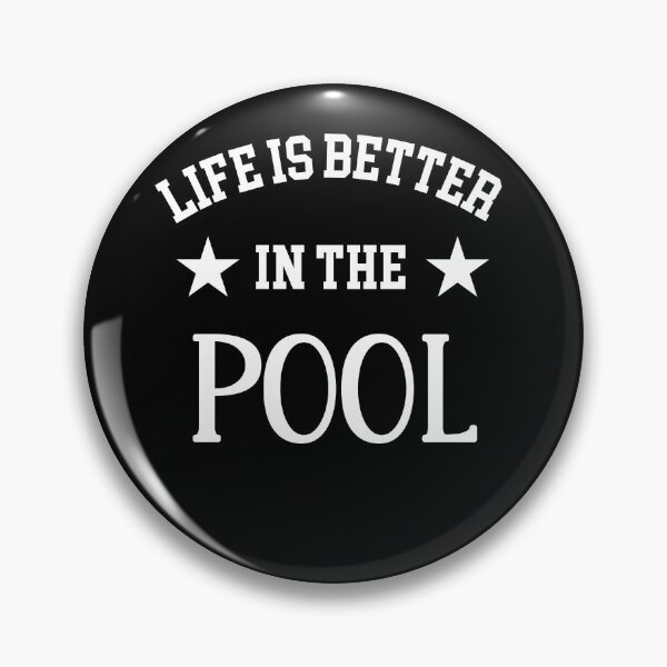 Item preview, Life is Better in the Pool designed and sold by Peter Stawicki.