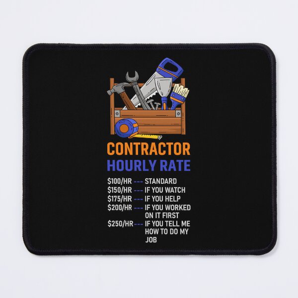 Item preview, Contractor Hourly Rate designed and sold by mybegoniatee.