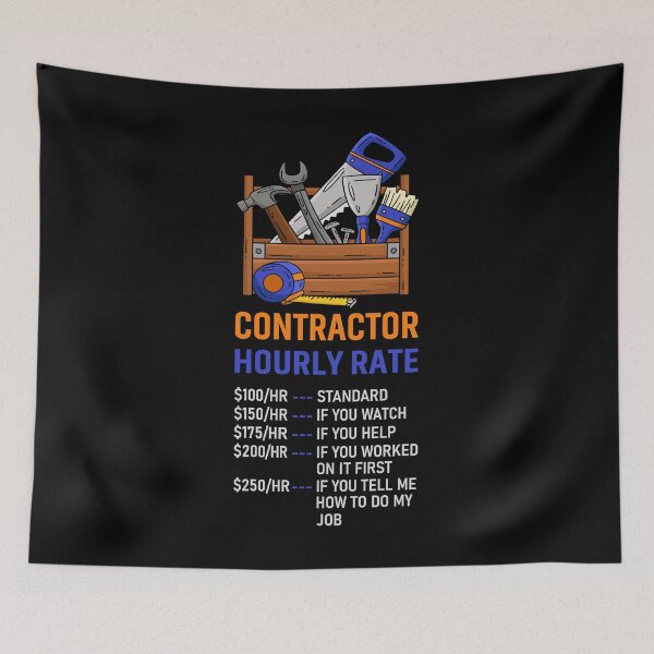 Item preview, Contractor Hourly Rate designed and sold by mybegoniatee.