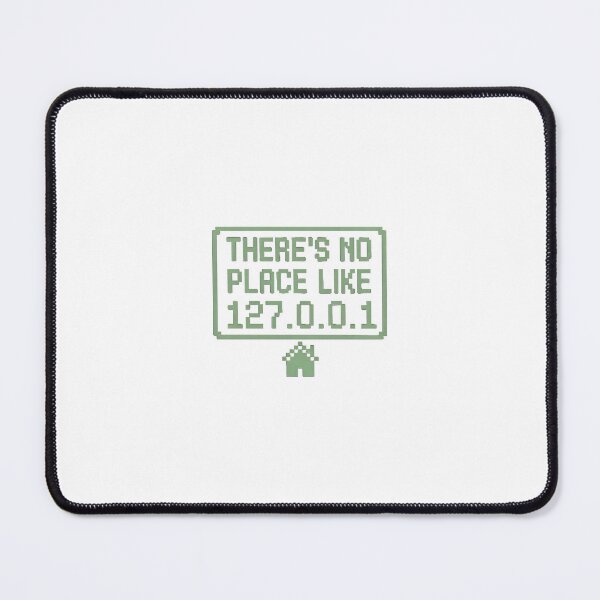 Item preview, There's No Place Like 127.0.0.1 Pixel Art designed and sold by Bianca Oltean.