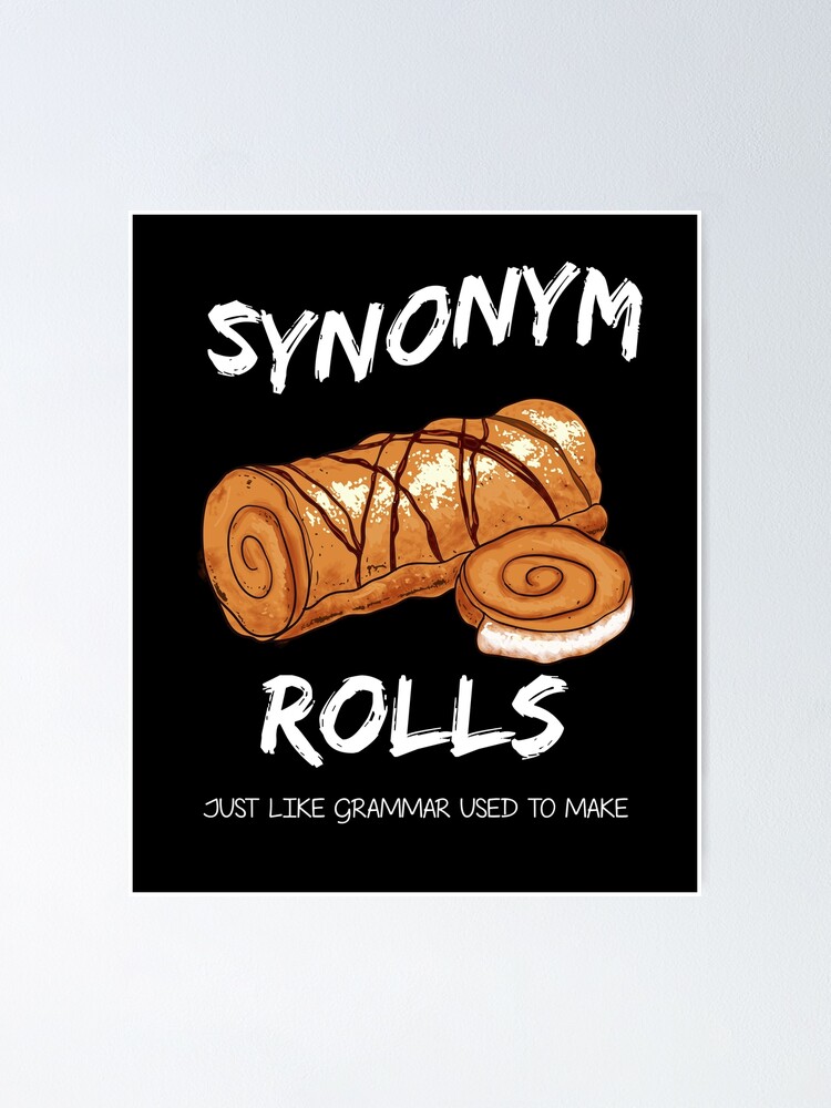 Crazy Dog Tshirts Mens Synonym Rolls Just Like Grammar Used To