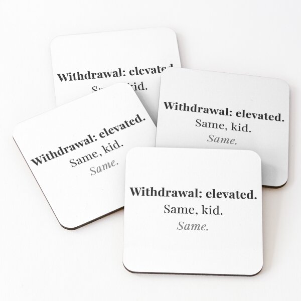 Item preview, School Psychologist Withdrawal Elevated Funny Quote designed and sold by 2SDFromFine.