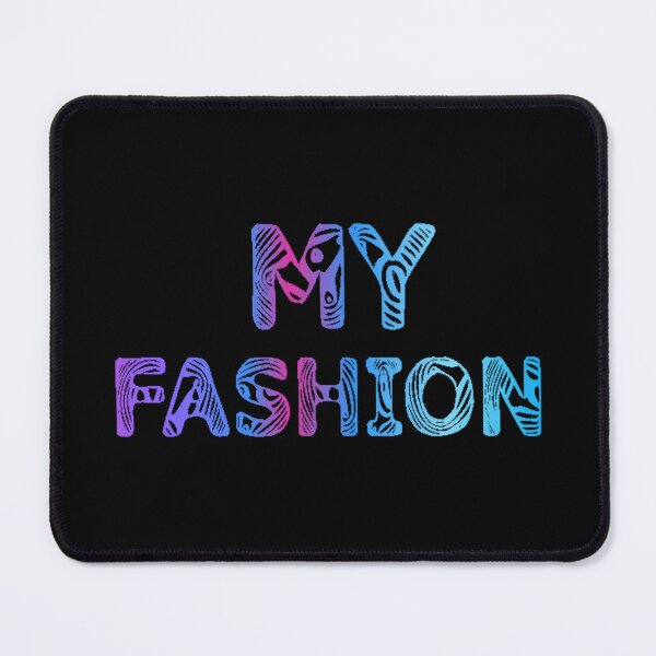 Item preview, MY FASHION designed and sold by Pabhas.