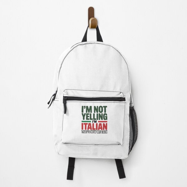 Item preview, I'm not yelling. Im Italian. Thats how we talk - White Design designed and sold by Peter Stawicki.