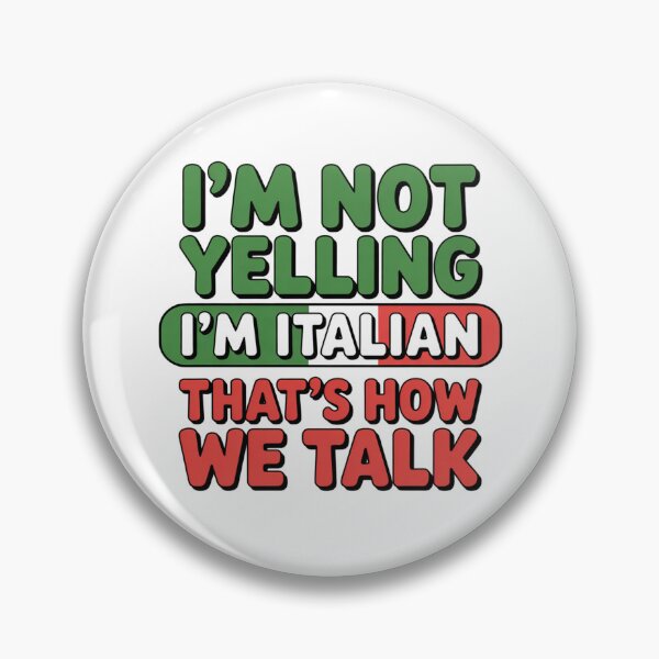 Item preview, I'm not yelling. Im Italian. Thats how we talk - Flag Design designed and sold by Peter Stawicki.