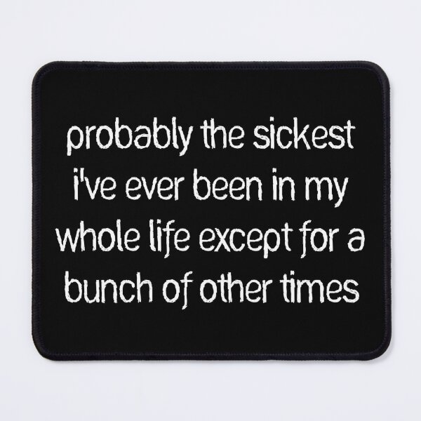 Item preview, Sickest Ever Been Except Other Times Funny T-Shirts Tees Hoodies Pins Stickers Magnets Mugs Chronic Illness Chronically Ill Autoimmune Funny Spoonie Humorous Gifts designed and sold by ChronicillnessT.