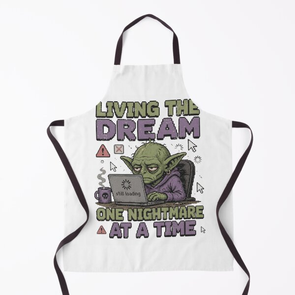 Item preview, Living The Dream One Nightmare At A Time Goblin Still Loading designed and sold by Region.