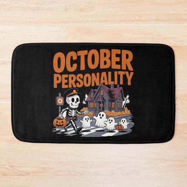 Item preview, October Is My Personality Funny Spooky Season Skeleton designed and sold by Raw Tigers.