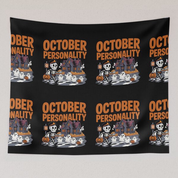 Item preview, October Is My Personality Funny Spooky Season Skeleton designed and sold by Raw Tigers.