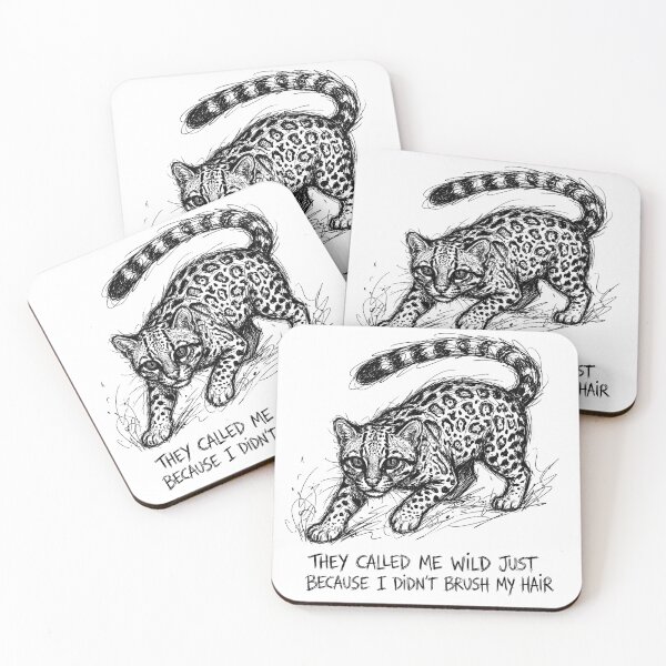 Item preview, They called me wild just because I didn't brush my hair designed and sold by PosiPrints.
