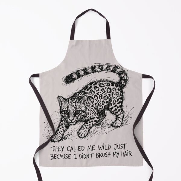 Item preview, They called me wild just because I didn't brush my hair designed and sold by PosiPrints.