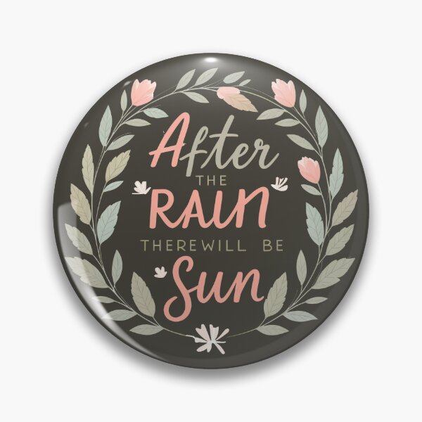 Item preview, After the rain there will be sun designed and sold by PrintLabStudio.