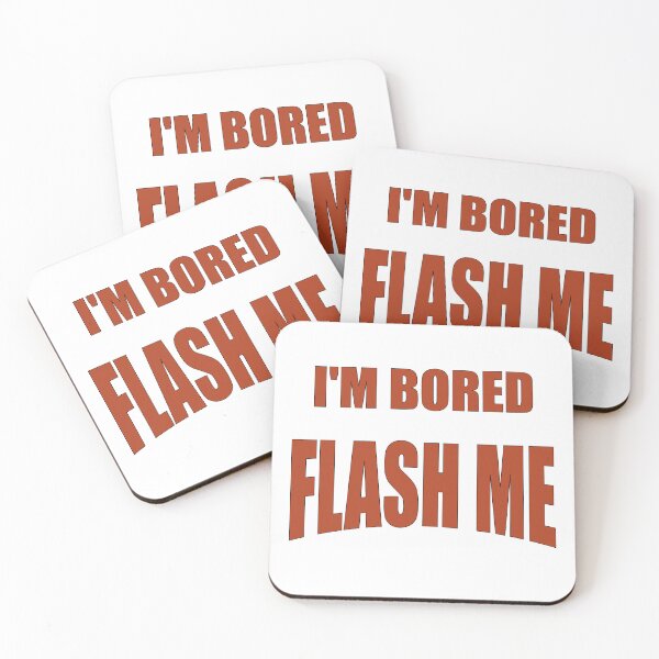Item preview, I'm Bored! Flash Me! designed and sold by MSM Designs.
