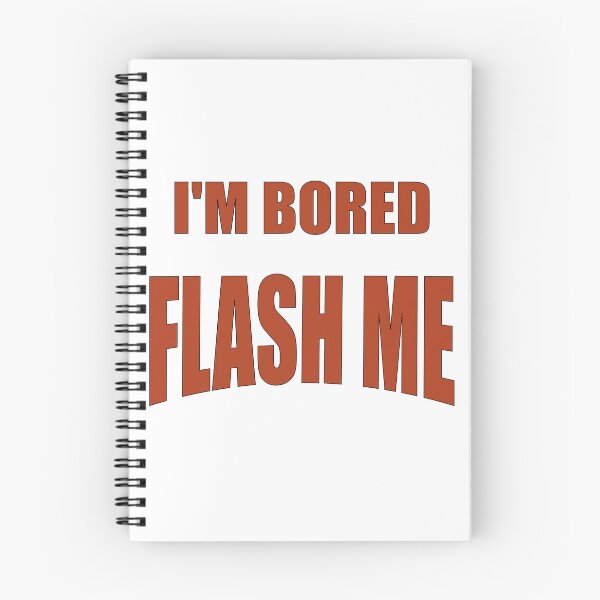 Item preview, I'm Bored! Flash Me! designed and sold by MSM Designs.