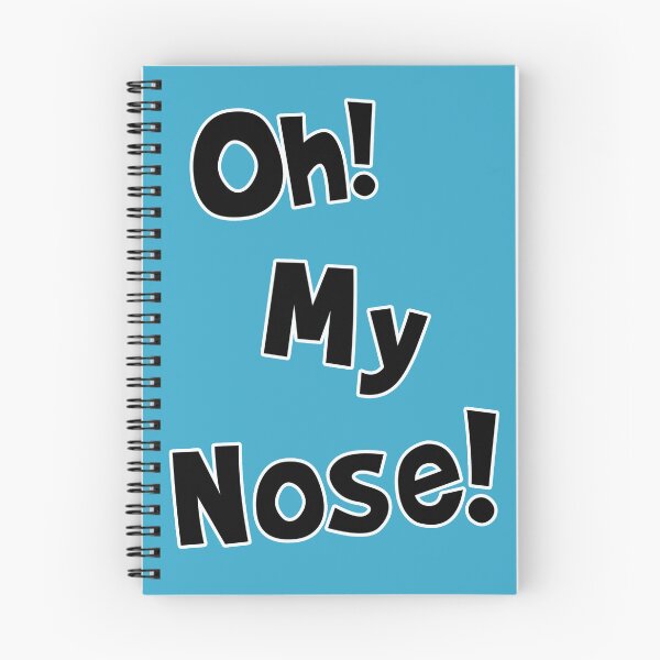 Item preview, Oh My Nose designed and sold by Normbot2000.