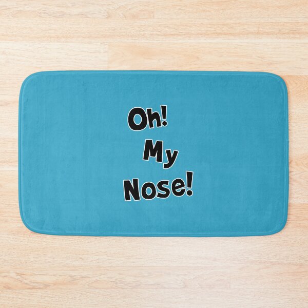 Item preview, Oh My Nose designed and sold by Normbot2000.