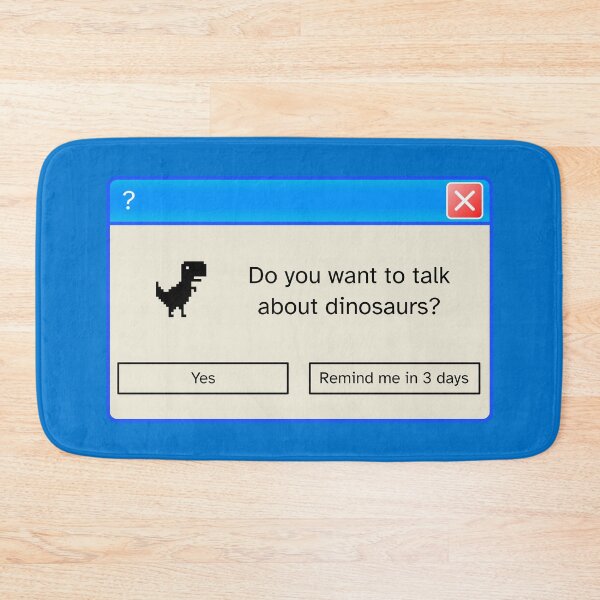 Item preview, Do you want to talk about dinosaurs? Remind me in 3 days designed and sold by LunaticoDraws.