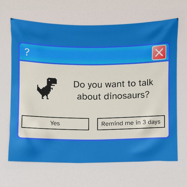 Item preview, Do you want to talk about dinosaurs? Remind me in 3 days designed and sold by LunaticoDraws.